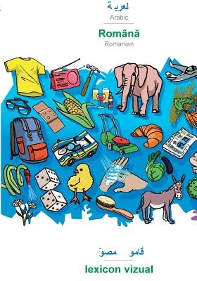 BABADADA, arabski (alfabet arabski) - rumuński, słownik wizualny (alfabet arabski) - leksykon wizualny: arabski (alfabet arabski) - rumuński, wizualny - BABADADA, Arabic (in arabic script) - Romnă, visual dictionary (in arabic script) - lexicon vizual: Arabic (in arabic script) - Romanian, visual