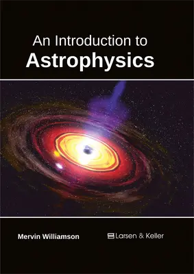 Wprowadzenie do astrofizyki - An Introduction to Astrophysics