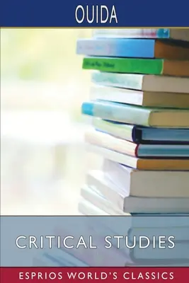 Studia krytyczne (Esprios Classics) - Critical Studies (Esprios Classics)