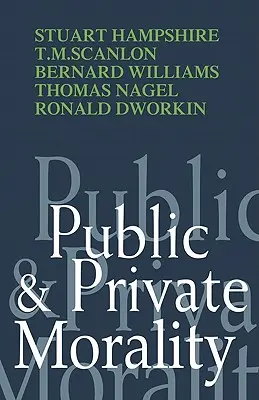 Moralność publiczna i prywatna