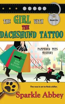 Dziewczyna z tatuażem jamnika - The Girl with the Dachshund Tattoo