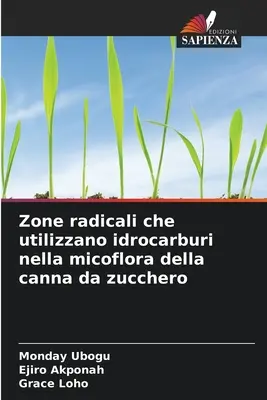 Zone radicali che utilizzano idrocarburi nella micoflora della canna da zucchero