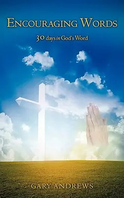 Zachęcające słowa - Encouraging Words