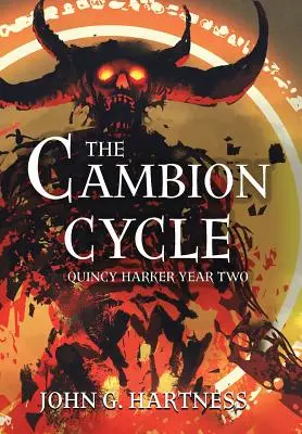 Cykl Cambion: Quincy Harker Rok drugi - The Cambion Cycle: Quincy Harker Year Two