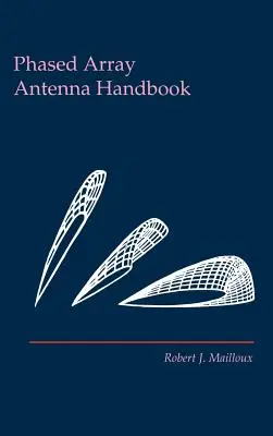 Podręcznik anteny fazowej - Phased Array Antenna Handbook