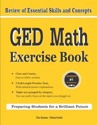 Zeszyt ćwiczeń z matematyki GED: Przegląd podstawowych umiejętności i pojęć z 2 testami praktycznymi z matematyki GED - GED Math Exercise Book: Review of Essential Skills and Concepts with 2 GED Math Practice Tests