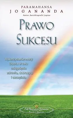 Prawo Sukcesu (polski) - Prawo Sukcesu - The Law of Success (Polish)