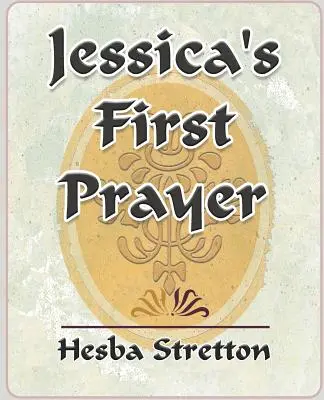 Pierwsza modlitwa Jessiki - Jessica's First Prayer