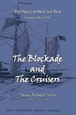 Blokada i krążowniki - The Blockade and the Cruisers