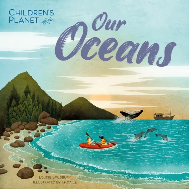 Planeta dzieci: Nasze oceany - Children's Planet: Our Oceans