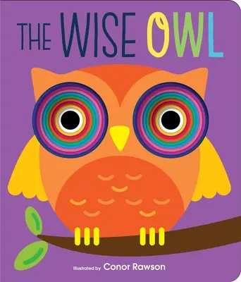 Mądra sowa: książka planszowa dla dorosłych - The Wise Owl: Graduating Board Book