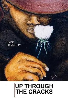 W górę przez szczeliny - Up Through The Cracks
