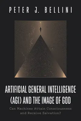 Sztuczna inteligencja ogólna (AGI) i obraz Boga - Artificial General Intelligence (AGI) and the Image of God