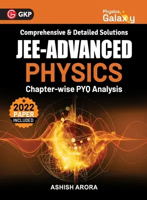 Physics Galaxy 2023: JEE Advanced - Fizyka - Rozdział mądry Analiza PYQ autorstwa Ashish Arora - Physics Galaxy 2023: JEE Advanced - Physics - Chapter wise PYQ Analysis by Ashish Arora