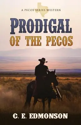 Marnotrawny z Pecos - Prodigal of the Pecos