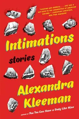 Intimations: Historie - Intimations: Stories