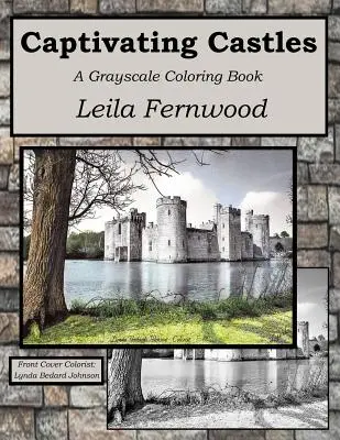 Urzekające zamki: Kolorowanka w skali szarości - Captivating Castles: A Grayscale Coloring Book
