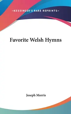 Ulubione walijskie hymny - Favorite Welsh Hymns