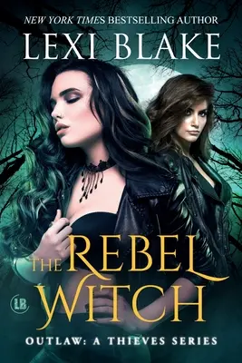 Rebeliancka wiedźma - The Rebel Witch