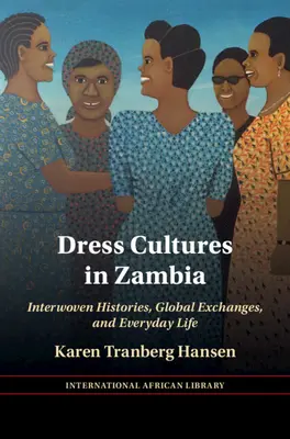 Kultury ubioru w Zambii - Dress Cultures in Zambia