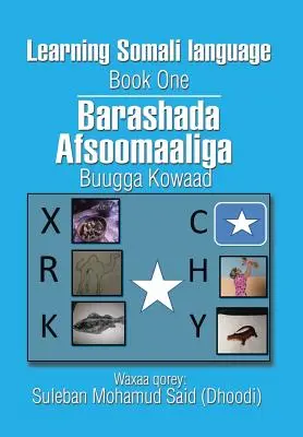 Nauka języka somalijskiego Księga pierwsza - Learning Somali language Book One