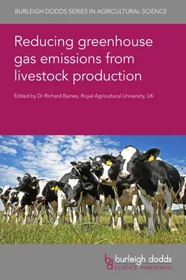 Redukcja emisji gazów cieplarnianych z produkcji zwierzęcej - Reducing Greenhouse Gas Emissions from Livestock Production