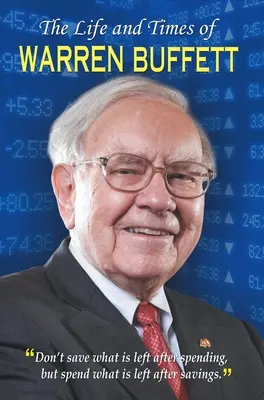 Życie i czasy Warrena Buffetta - The Life and Times of Warren Buffett