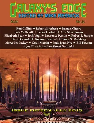 Galaxy's Edge Magazine: Wydanie 15, lipiec 2015 (Worldcon / Sasquan Special) - Galaxy's Edge Magazine: Issue 15, July 2015 (Worldcon / Sasquan Special)