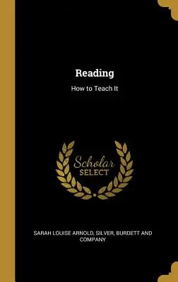 Czytanie: Jak tego nauczyć - Reading: How to Teach It