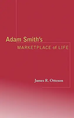 Rynek życia Adama Smitha - Adam Smith's Marketplace of Life