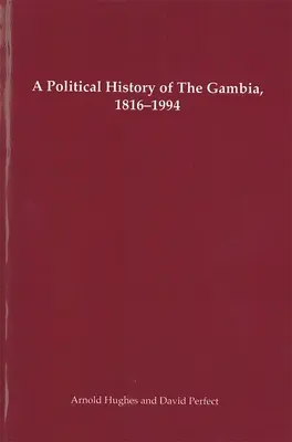 Historia polityczna Gambii w latach 1816-1994 - A Political History of the Gambia, 1816-1994