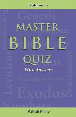 Mistrzowski quiz biblijny - wersja 1: z odpowiedziami - Master Bible Quiz-Vol-1: With Answers