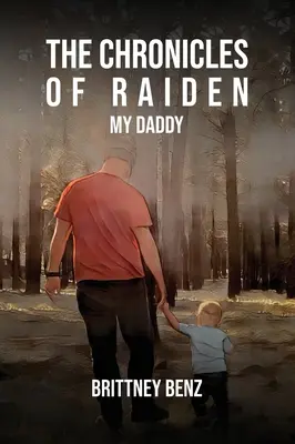 Kroniki Raidena: Mój tata - The Chronicles of Raiden: My Daddy