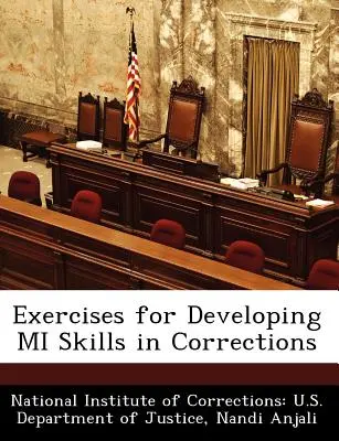 Ćwiczenia rozwijające umiejętności Mi w zakładach karnych - Exercises for Developing Mi Skills in Corrections