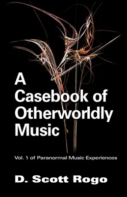 Księga przypadków nieziemskiej muzyki - A Casebook of Otherworldly Music