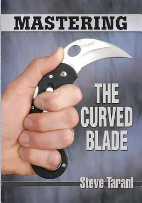 Opanowanie zakrzywionego ostrza - Mastering the Curved Blade