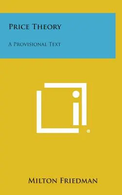 Teoria cen: Tekst tymczasowy - Price Theory: A Provisional Text