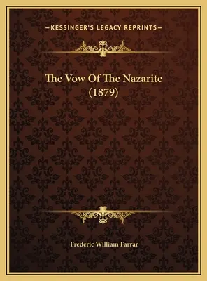 Ślub nazarejczyka (1879) - The Vow Of The Nazarite (1879)