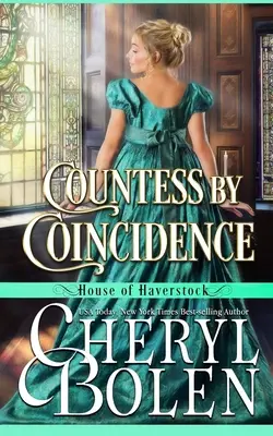 Hrabina przez przypadek (House of Haverstock, Book 3) - Countess By Coincidence (House of Haverstock, Book 3)