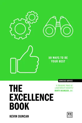 The Excellence Book: 50 sposobów na bycie najlepszym - The Excellence Book: 50 Ways to Be Your Best