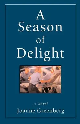 Sezon rozkoszy - A Season of Delight