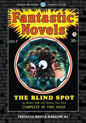 Fantastic Novels Magazine #1: Wydanie faksymilowe - Fantastic Novels Magazine #1: Facsimile Edition