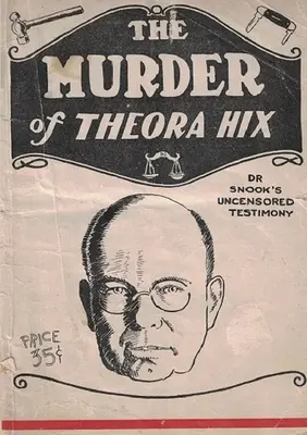 Morderstwo Theory Hix - The Murder of Theora Hix