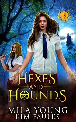 Hexes and Hounds: Paranormal Shifter Romance - Hexes and Hounds: A Paranormal Shifter Romance