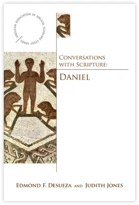 Rozmowy z Pismem Świętym: Daniel - Conversations with Scripture: Daniel