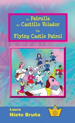 La Patrulla del Castillo Volador * Patrol latającego zamku - La Patrulla del Castillo Volador * The Flying Castle Patrol