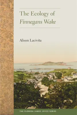 Ekologia Finnegans Wake - The Ecology of Finnegans Wake