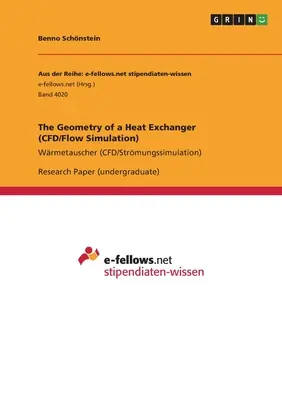 Geometria wymiennika ciepła (CFD/symulacja przepływu): Wrmetauscher (CFD/Strmungssimulation) - The Geometry of a Heat Exchanger (CFD/Flow Simulation): Wrmetauscher (CFD/Strmungssimulation)