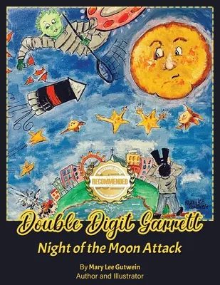 Dwucyfrowy Garrett: Noc księżycowego ataku - Double Digit Garrett: Night of the Moon Attack