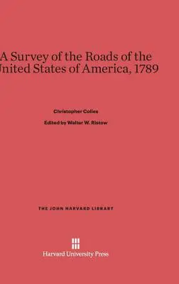 Przegląd dróg Stanów Zjednoczonych Ameryki, 1789 r. - A Survey of the Roads of the United States of America, 1789